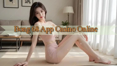 bong 68 app casino online
