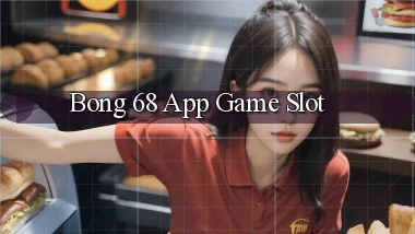 bong 68 app game slot
