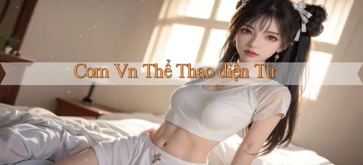 com vn Thể thao điện tử