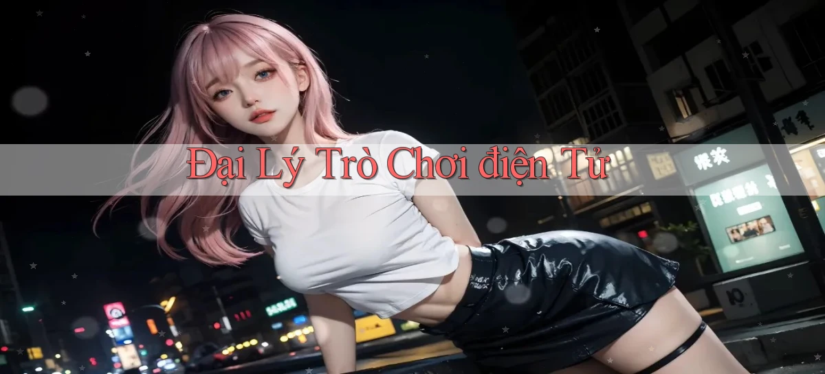 Đại lý Trò chơi điện tử