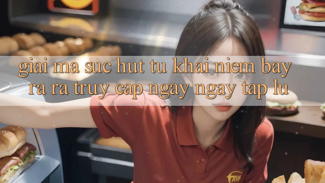 Giải Mã Sức Hút Từ Khái Niệm “Bày ra ra Truy Cập Ngay Ngay tắp lự” Giải Mã Sức Hút Từ Khái Niệm “Bày ra ra Truy Cập Ngay Ngay tắp lự”