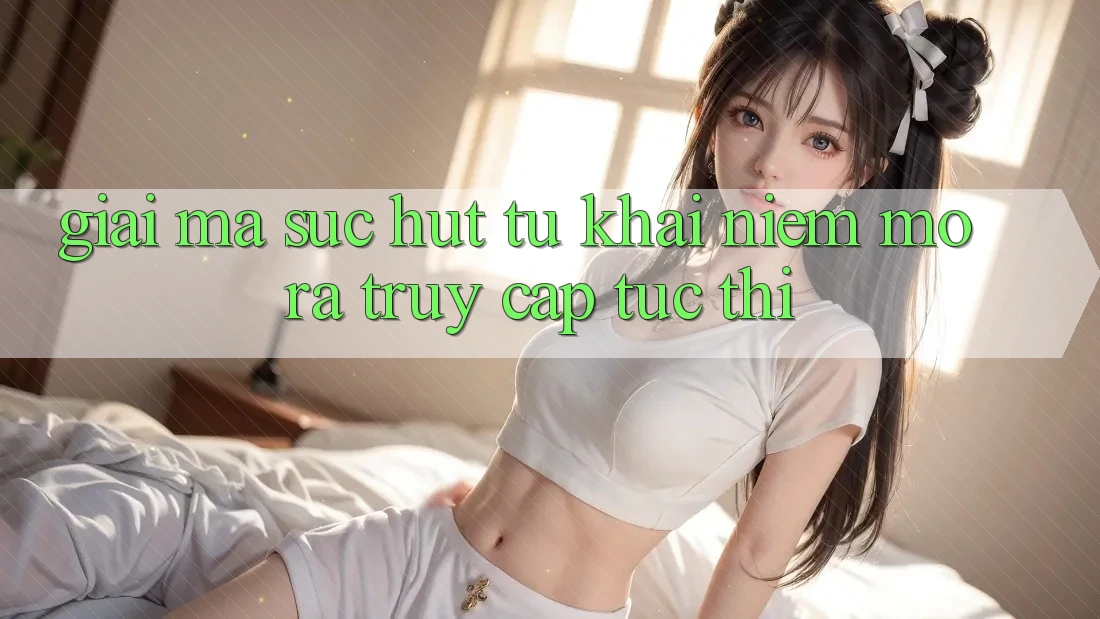 Giải Mã Sức Hút Từ Khái Niệm “Mở ra Truy Cập Tức thì” Giải Mã Sức Hút Từ Khái Niệm “Mở ra Truy Cập Tức thì”