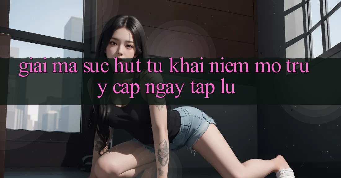 Giải Mã Sức Hút Từ Khái Niệm “Mở Truy Cập Ngay tắp lự” Giải Mã Sức Hút Từ Khái Niệm “Mở Truy Cập Ngay tắp lự”